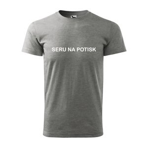 Tričko s potiskem Se*u na potisk - šedé XL