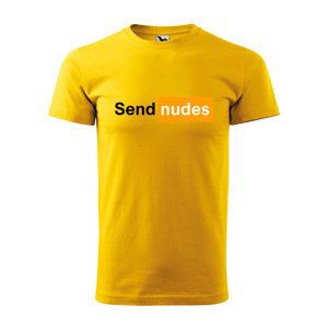 Tričko s potiskem Send nudes - žluté S