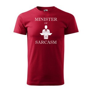 Tričko s potiskem Minister of sarcasm - červené S