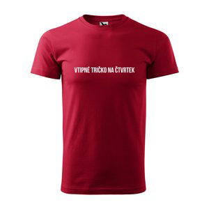 Tričko s potiskem Vtipné tričko na čtvrtek - červené 5XL