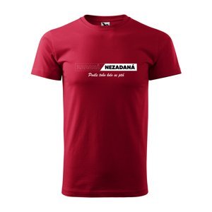 Tričko s potiskem Zadaná-Nezadaná - červené 2XL
