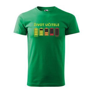 Tričko s potiskem Život učitele Po-Pá - zelené XL
