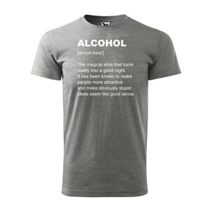 Tričko s potiskem Alcohol - šedé 3XL