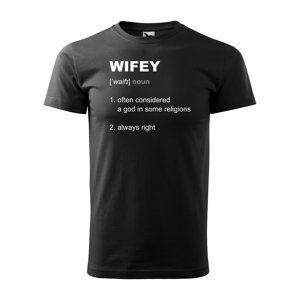 Tričko s potiskem Wifey - černé L