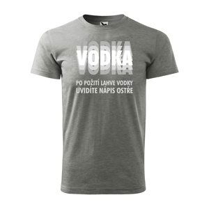 Tričko s potiskem Vodka - šedé XL