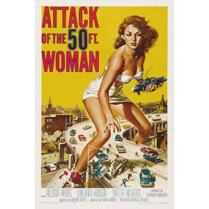 Obrazová reprodukce Attack of the 50ft Woman (Vintage Cinema / Retro Movie Theatre Poster / Horror & Sci-Fi), (26.7 x 40 cm)