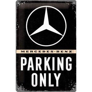 Plechová cedule Mercedes-Benz - Parking Only, (20 x 30 cm)
