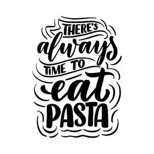 Ilustrace Hand drawn ettering quote about pasta., SvetlanaKutsin, (35 x 40 cm)
