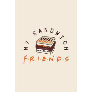 Umělecký tisk Přátelé  - My sandwich, (26.7 x 40 cm)