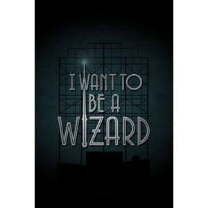 Umělecký tisk Fantastická zvířata - I want to be a Wizard, (26.7 x 40 cm)