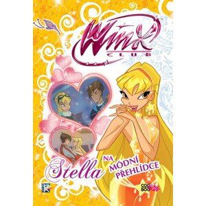 Winx 3 - Stella na módní přehlídce | Regina Bizziová, Lukáš Mathé