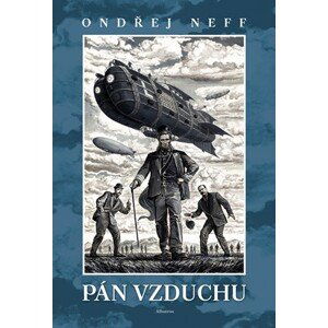 Pán vzduchu | Ondřej Neff, Milan Fibiger