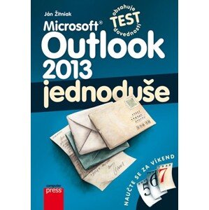 Microsoft Outlook 2013: Jednoduše | Ján Žitniak