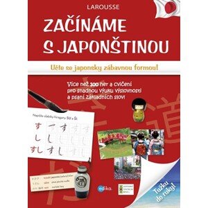 Začínáme s japonštinou | Éditions Larousse