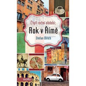 Čtyři roční období: Rok v Římě | Stefan Ulrich