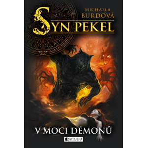 Syn pekel – V moci démonů | Michaela Burdová