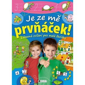 Je ze mě prvňáček! | Kolektiv, Antonín Šplíchal