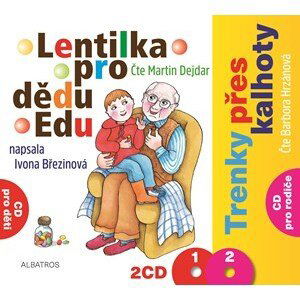 Lentilka pro dědu Edu a Trenky přes kalhoty | Ivona Březinová, Martin Dejdar, Barbora Hrzánová