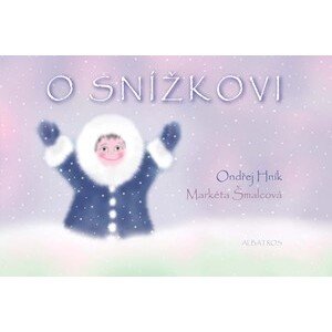 O Snížkovi | Ondřej Hník, Markéta Šmalcová