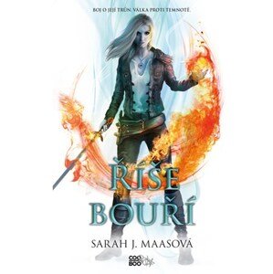 Říše bouří | Sarah J. Maasová