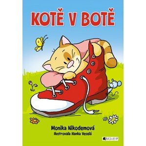 Kotě v botě | Hanka Veselá, Monika Nikodémová