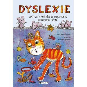 Dyslexie  | Markéta Vydrová, Dita Nastoupilová