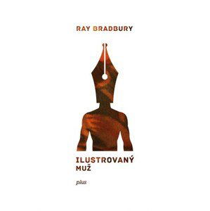 Ilustrovaný muž | Ray Bradbury