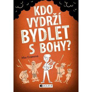 Kdo vydrží bydlet s bohy? | Alžběta Kalinová, Mary Evans