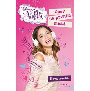 Violetta - Zpěv na prvním místě - Nová sezóna | Walt Disney, Walt Disney