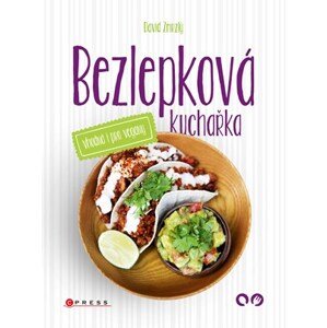 Bezlepková kuchařka vhodná i pro vegany | David Zmrzlý