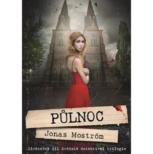 Půlnoc | Jonas Moström, Lucie Olešová