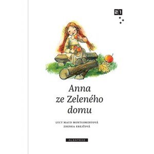 Anna ze Zeleného domu | Milena Poláčková, Lucy Maud Montgomeryová