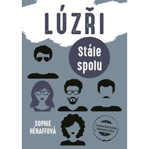 Lúzři: Stále spolu | Sophie Hénaff