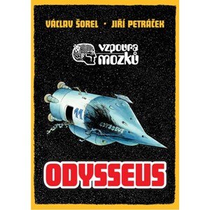 Vzpoura mozků 3: Odysseus komiks | Václav Šorel