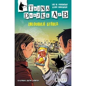 Tajná dvojka A + B – Zbloudilá střela | Jiří W. Procházka, Klára Smolíková