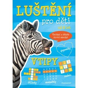 Luštění pro děti - vtipy | Kolektiv