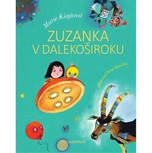 Zuzanka v Dalekoširoku | Daniela Danielová, Juraj Martiška, Marie Kšajtová