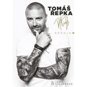 Tomáš Řepka: Děkuju | Tomáš Řepka, Jana Ciglerová