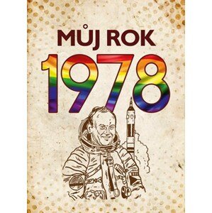 Můj rok 1978 | Martin Ježek, Michaela Tučková