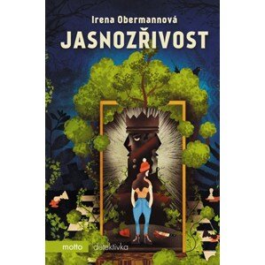 Jasnozřivost | Irena Obermannová