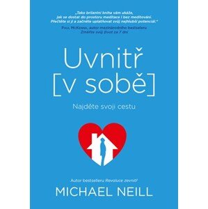 Uvnitř v sobě | Michael Neill