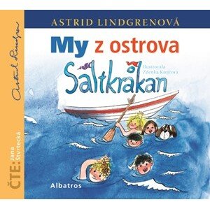 My z ostrova Saltkrakan (audiokniha pro děti) | Astrid Lindgrenová, Jana Chmura-Svatošová, Jana Štvrtecká