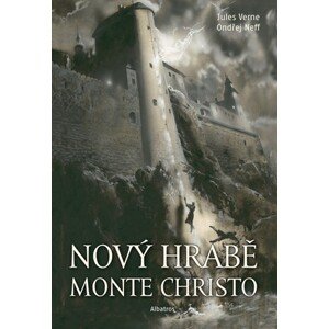 Nový hrabě Monte Christo | Ondřej Neff, Jules Verne