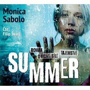 Summer (audiokniha) | Monica Sabolo, Filip Švarc