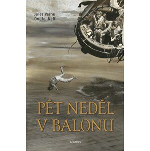 Pět neděl v balonu | Ondřej Neff, Jules Verne