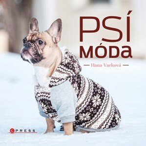 Psí móda | Hana Vacková