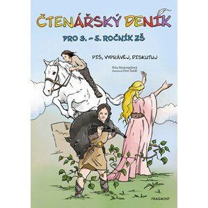 Čtenářský deník pro 3. – 5. ročník ZŠ | Dita Nastoupilová, Petr Šrédl