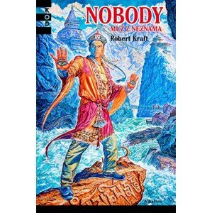 Nobody - muž z neznáma | Zdeněk Burian, Robert Kraft