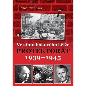 Ve stínu hákového kříže | Vladimír Liška