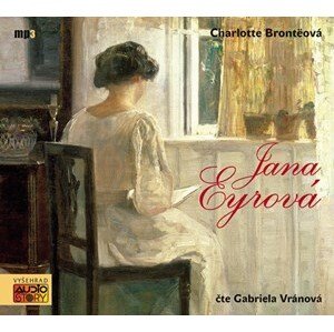 Jana Eyrová (audiokniha) | Charlotte Brontëová, Gabriela Vránová